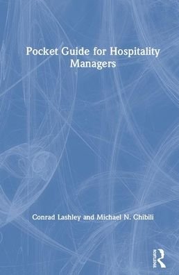 Cover for Conrad Lashley · Pocket Guide for Hospitality Managers - Routledge-Noordhoff International Editions (Hardcover Book) (2019)