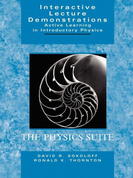 Interactive Lecture Demonstrations: Active Learning in Introductory Physics - Thornton, Ronald K. (Center for Science and Math Teaching, Tufts University) - Books - John Wiley & Sons Inc - 9780471487746 - September 18, 2006