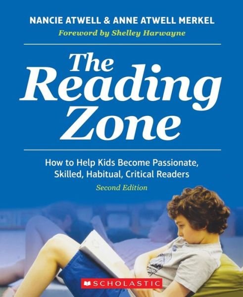 Cover for Nancie Atwell · The Reading Zone, 2nd Edition (Taschenbuch) (2016)