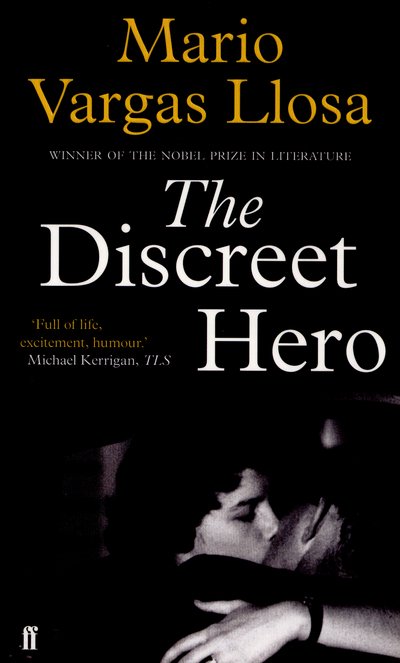 Cover for Mario Vargas Llosa · The Discreet Hero (Paperback Book) [Main edition] (2016)