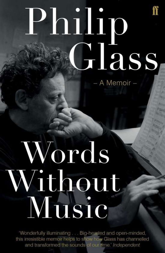 Words Without Music - Philip Glass - Boeken - Faber & Faber - 9780571323746 - 3 maart 2016