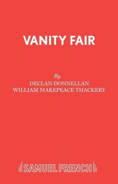 Cover for William Makepeace Thackeray · Vanity Fair - French's Acting Edition S. (Pocketbok) (2002)