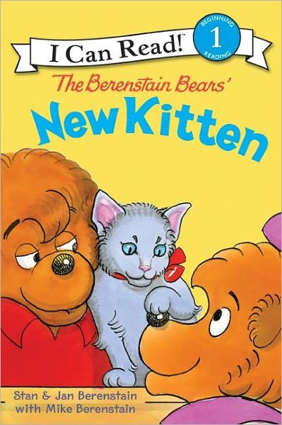 The Berenstain Bears' New Kitten (Turtleback School & Library Binding Edition) (I Can Read! Beginning Reading: Level 1 (Prebound)) - Mike - Kirjat - Turtleback - 9780606047746 - tiistai 22. toukokuuta 2007