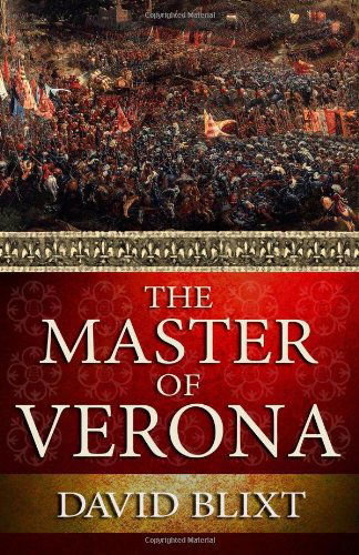 Cover for David Blixt · The Master Of Verona - Star-Cross'd (Paperback Book) (2013)