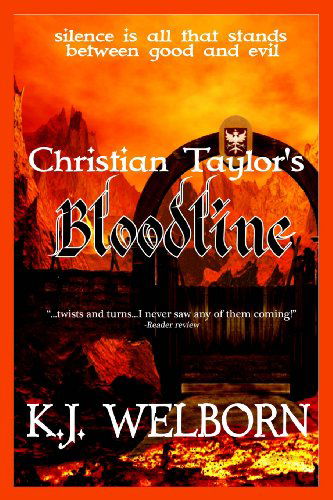 Cover for K.j. Welborn · Christian Taylor's Bloodline (Christian Taylor Series) (Volume 1) (Paperback Book) (2014)