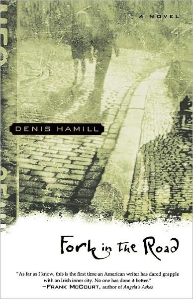 Cover for Denis Hamill · Fork in the Road (Pocketbok) (2001)
