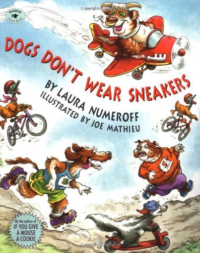 Cover for Laura Numeroff · Dogs Don't Wear Sneakers (Paperback Book) (1996)