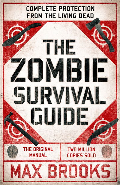 Cover for Max Brooks · The Zombie Survival Guide: Complete Protection from the Living Dead (Pocketbok) (2019)