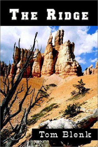 Cover for Tom Blenk · The Ridge (Paperback Book) (2002)