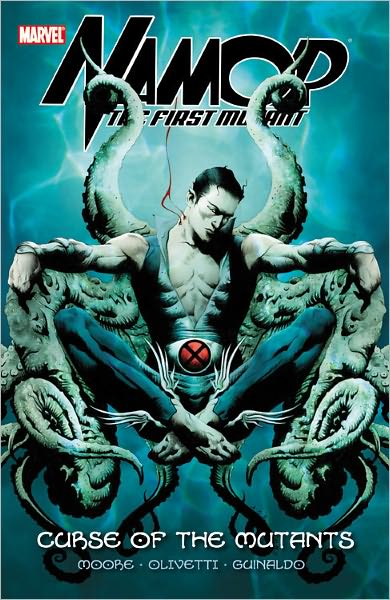 Namor: The First Mutant - Volume 1: Curse Of The Mutants - Stuart Moore - Books - Marvel Comics - 9780785151746 - February 23, 2011