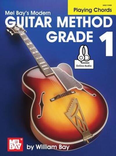 Cover for William Bay · Modern Guitar Method Grade 1, Playing Chords (Paperback Book) (2015)