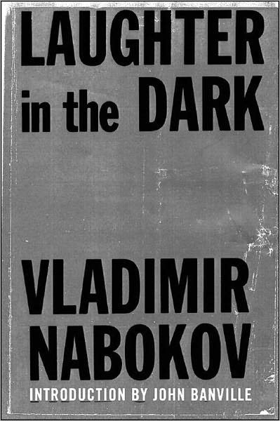 Cover for Vladimir Nabokov · Laughter in the Dark (Paperback Book) (2006)