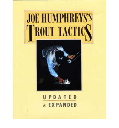 Cover for Joe Humphreys · Joe Humphreys's Trout Tactics (Hardcover Book) [2 Revised edition] (1993)