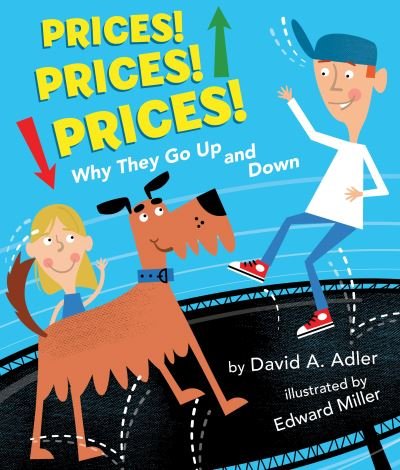 Cover for David A. Adler · Prices! Prices! Prices!: Why They Go Up and Down (Taschenbuch) (2016)