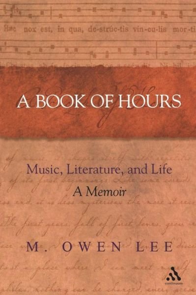 Cover for M. Owen Lee · Book of Hours (Pocketbok) [New edition] (2006)