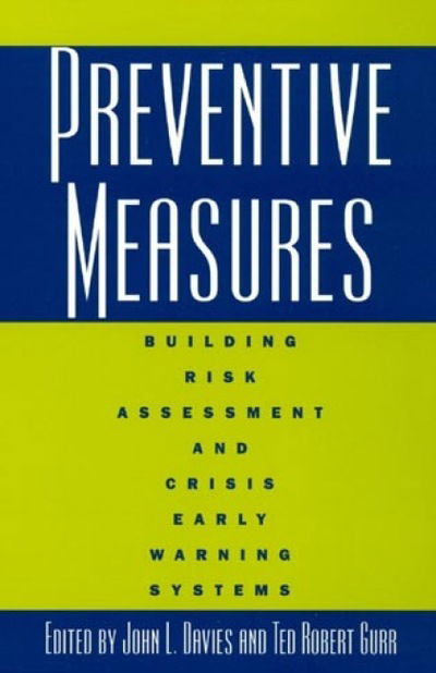 Cover for John L Davies · Preventive Measures: Building Risk Assessment and Crisis Early Warning Systems (Paperback Book) (1998)
