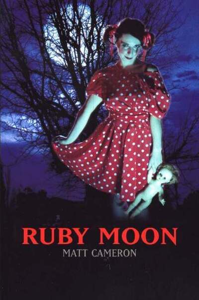 Cover for Matt Cameron · Ruby Moon (Paperback Book) (2005)