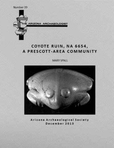 Robert Beck · Arizona Archaeologist No. 39 (Paperback Bog) (2013)