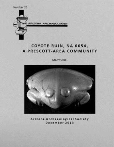 Robert Beck · Arizona Archaeologist No. 39 (Paperback Book) (2013)