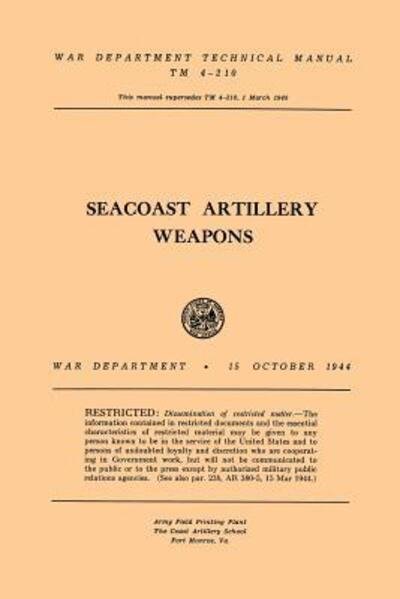 Cover for War Department · Seacoast Artillery Weapons (Pocketbok) (2018)