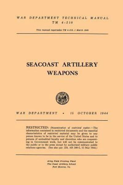 Cover for War Department · Seacoast Artillery Weapons (Pocketbok) (2018)