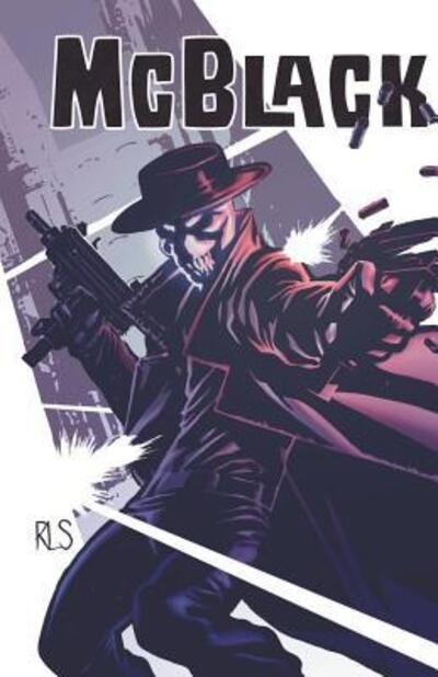 McBlack - Jason Franks - Books - Blackglass Press - 9780980516746 - April 16, 2010