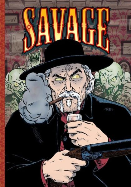 Savage - Ra Jones - Bøker - Caliber Comics - 9780983630746 - 28. november 2011