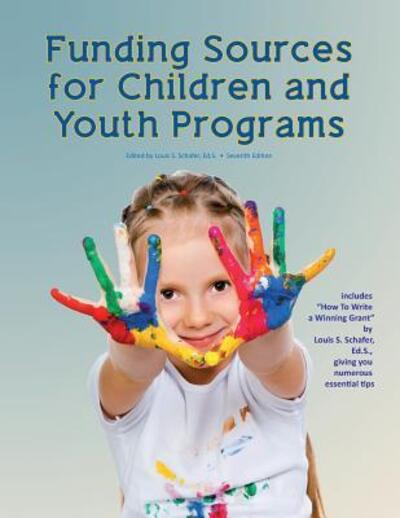 Cover for Louis S Schafer · Funding Sources for Children and Youth Programs (Paperback Book) [7th 2014 edition] (2014)