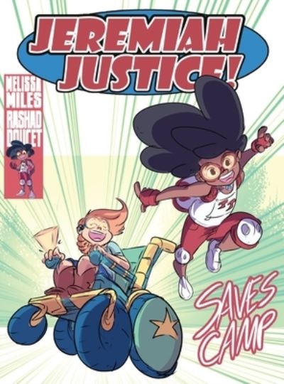 Cover for Melissa Miles · Jeremiah Justice Saves Camp! (N/A) (2021)