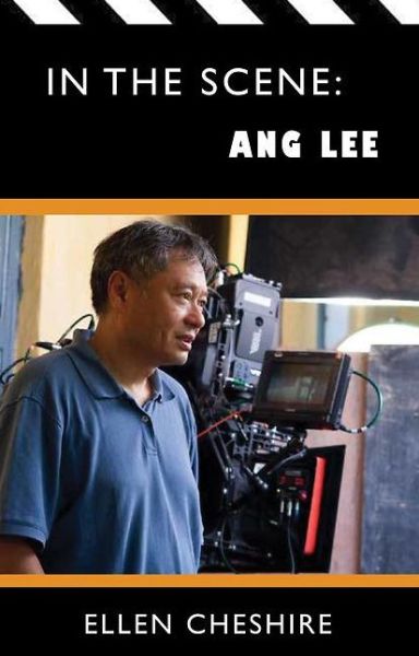 Cover for Ellen Cheshire · In the Scene: Ang Lee - In the Scene (Paperback Book) (2018)