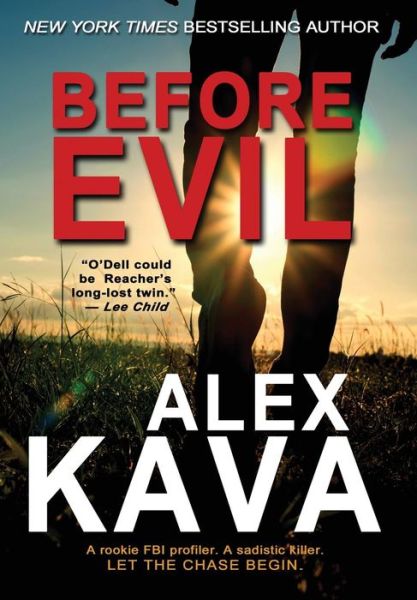 Cover for Alex Kava · Before Evil (Hardcover Book) (2017)