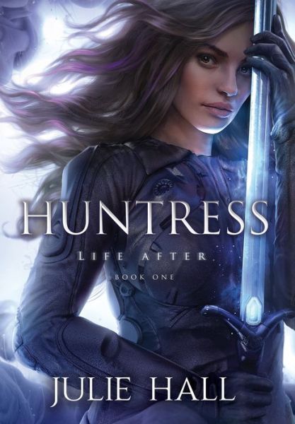 Cover for Julie Hall · Huntress (Hardcover Book) (2020)