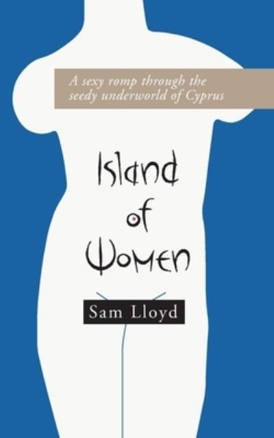 Cover for Sam Lloyd · Island of Women (Paperback Bog) (2021)