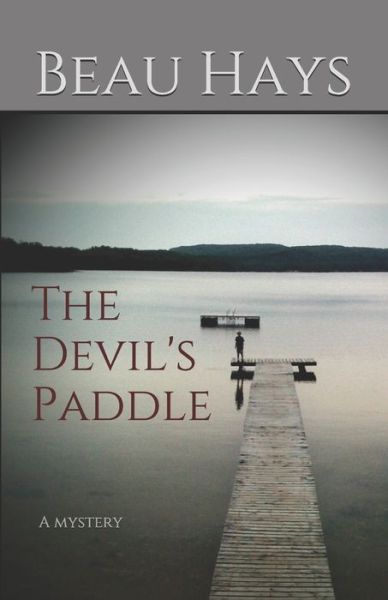 Cover for Beau Hays · The Devil's Paddle (Paperback Book) (2019)