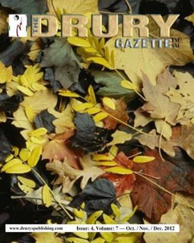 Cover for Gary Drury · The Drury Gazette Issue 4, Volume 7 - October / November / December 2012 (Paperback Book) (2019)