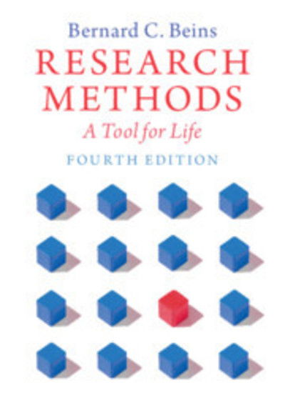 Cover for Beins, Bernard C. (Ithaca College, New York) · Research Methods: A Tool for Life (Paperback Book) [4 Revised edition] (2018)