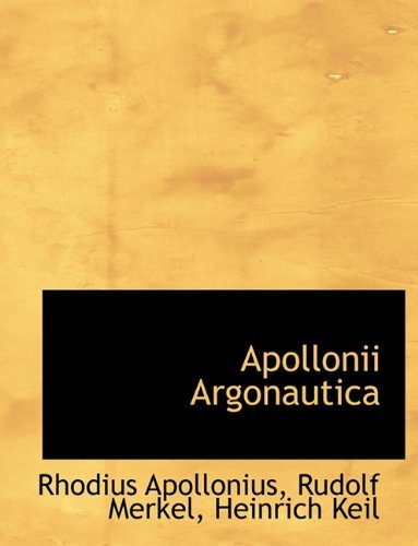 Apollonii Argonautica - Rhodius Apollonius - Kirjat - BiblioLife - 9781116839746 - tiistai 10. marraskuuta 2009