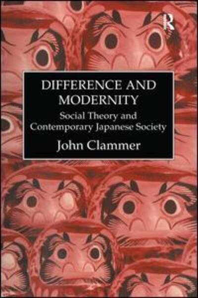 Cover for John Clammer · Difference &amp; Modernity (Paperback Book) (2016)