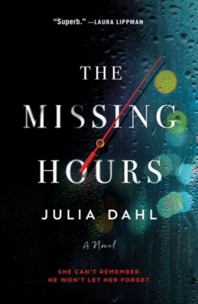 The Missing Hours: A Novel - Julia Dahl - Bøger - St. Martin's Publishing Group - 9781250083746 - 28. februar 2023