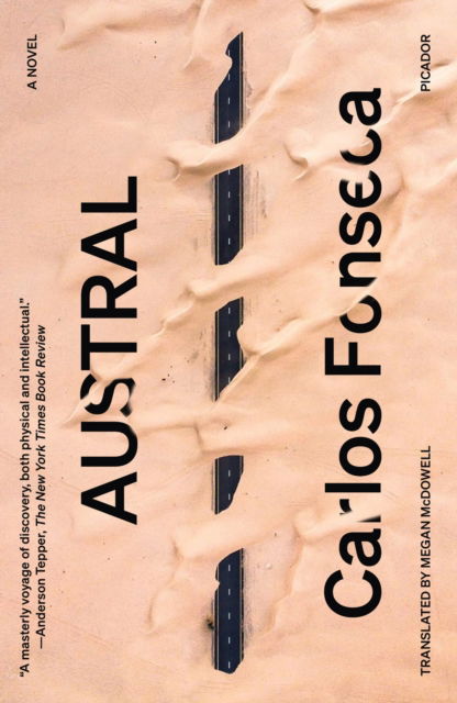 Austral - Carlos Fonseca - Livros - St Martins Pr - 9781250335746 - 21 de maio de 2024
