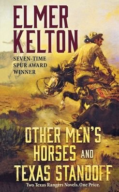 Cover for Elmer Kelton · Other Men's Horses and Texas Standoff (Book) (2018)