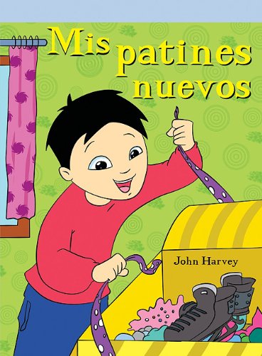 Cover for John Harvey · Mis Patines Nuevos/ My New Skates (Paperback Book) [Spanish edition] (2006)