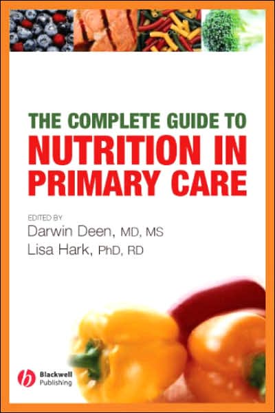 Cover for D Deen · The Complete Guide to Nutrition in Primary Care (Paperback Book) (2007)