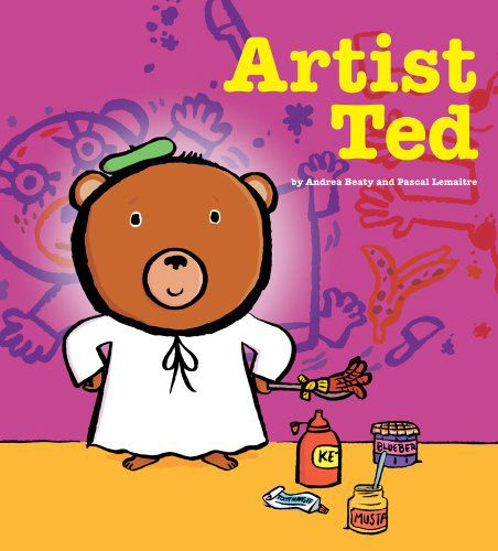 Cover for Andrea Beaty · Artist Ted (Hardcover bog) (2012)