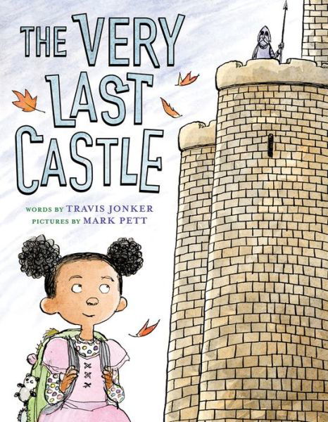 The Very Last Castle - Travis Jonker - Bøker - Abrams - 9781419725746 - 9. oktober 2018