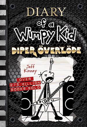 Cover for Jeff Kinney · Diper Överlöde (Diary of a Wimpy Kid Book 17) (Export Edition) (Bok) [Export edition] (2023)