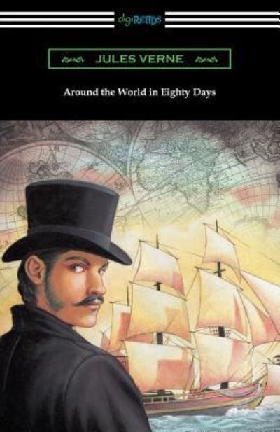 Cover for Jules Verne · Around the World in Eighty Days (Translated by George Makepeace Towle) (Paperback Bog) (2017)