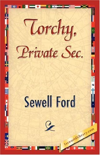 Cover for Sewell Ford · Torchy, Private Sec. (Pocketbok) (2007)