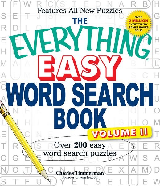 Cover for Charles Timmerman · The Everything Easy Word Search Book, Volume II: Over 200 Easy Word Search Puzzles - Everything (R) (Paperback Book) (2012)