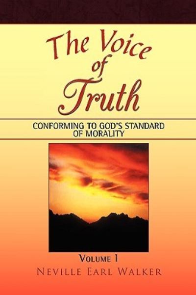 Cover for Neville Earl Walker · The Voice of Truth (Paperback Book) (2010)